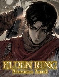 ELDEN RING Become Lord【タテスク】　Episode1－01/手撃拳,ELDENRING,21g,角川青羽 Kinoppy無料コミック電子書籍