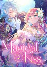 Magical Kiss(3)/株式会社フーモア,晴日青,松浦はこ,フレンセル Kinoppy無料コミック電子書籍